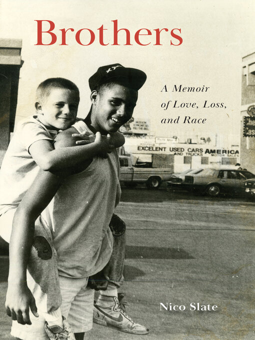 Title details for Brothers by Nico Slate - Available